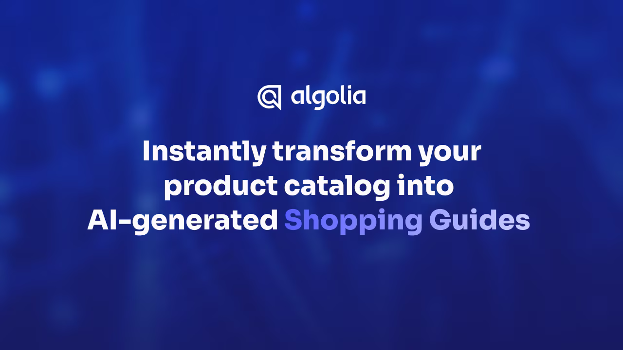 Instantly transform your product catalog into AI-generated Shopping Guides